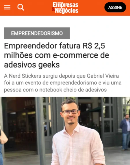 Matéria da Pequenas Empresas & Grandes Negócios sobre a Nerd Stickers, com a foto do Gabriel Vieira