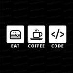 EAT, COFFEE, CODE | Mascarado