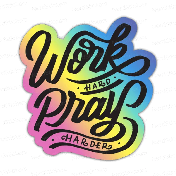 Work Hard