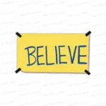 Believe | 40x23cm