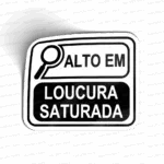 Alto em loucura saturada