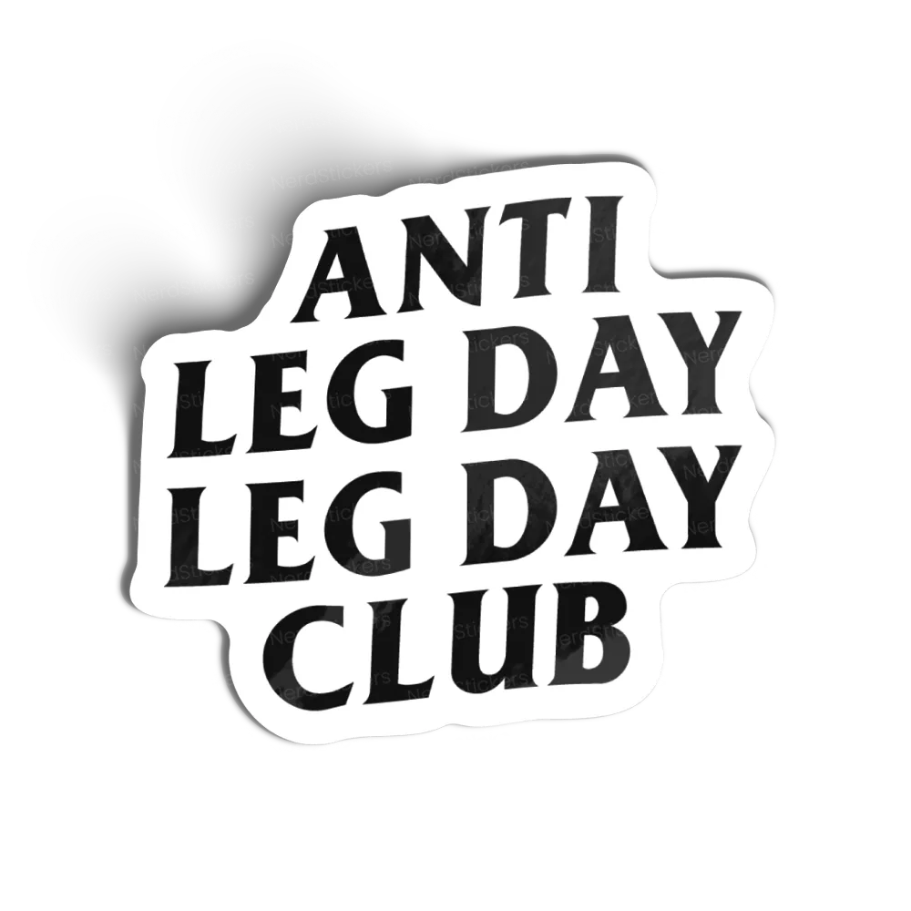 Anti Leg Day