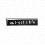 Apt-get a Life