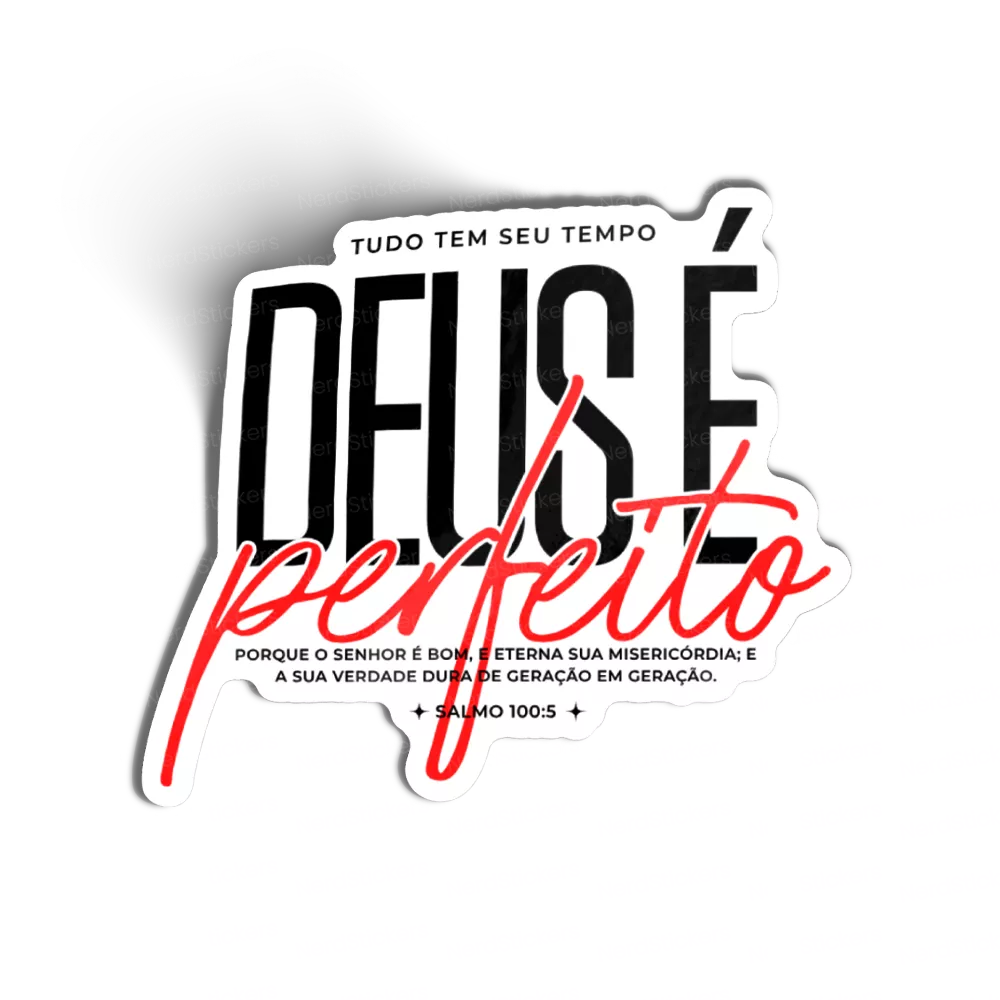 DEUS É PERFEITO
