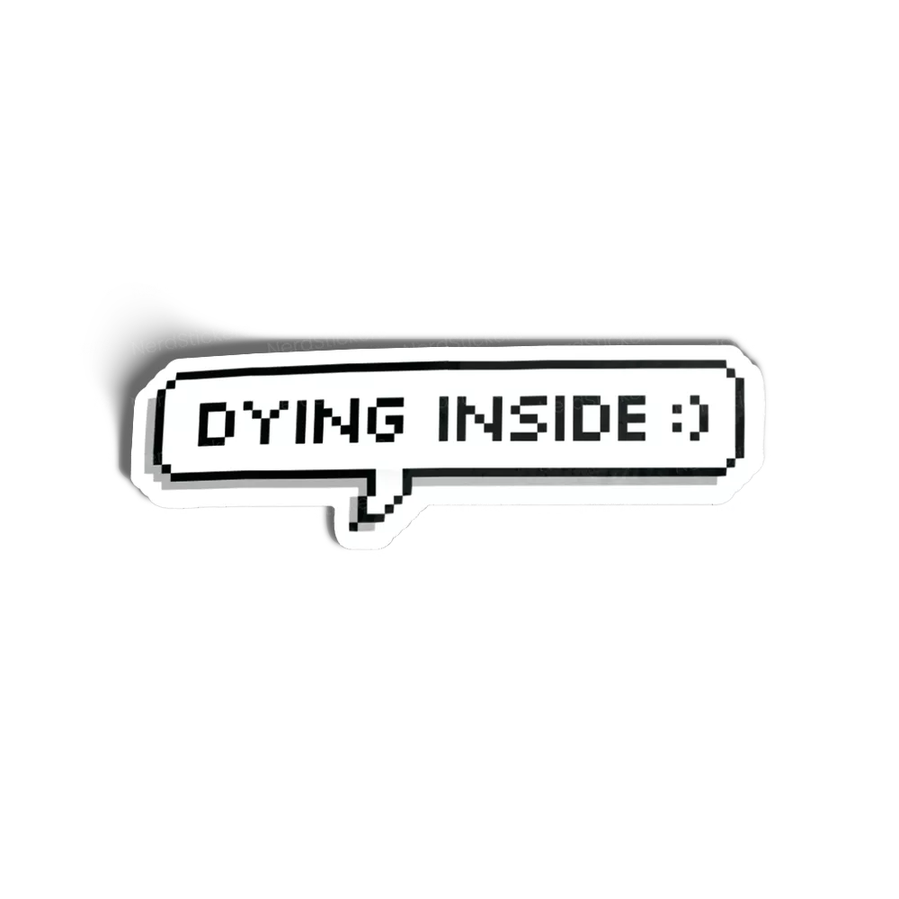 Dying inside