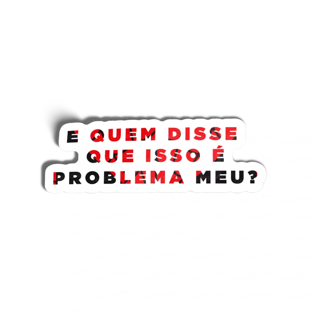 E quem disse sticker, Memes e Humor