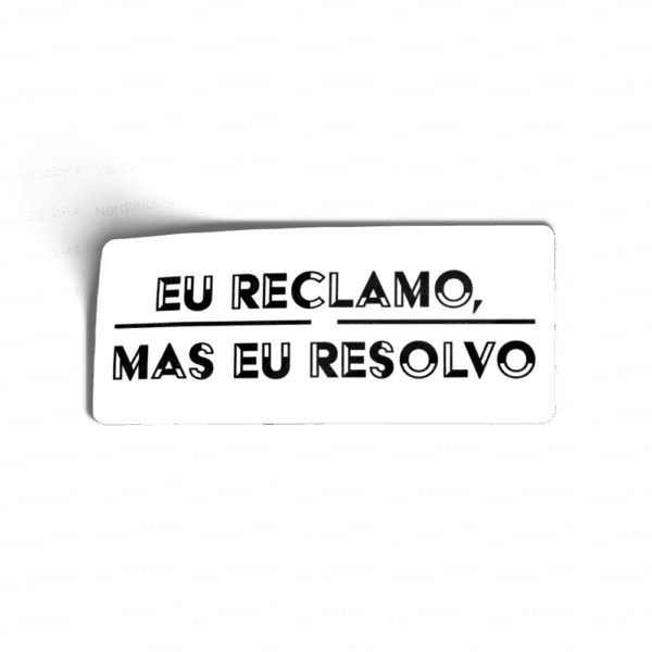 Eu reclamo