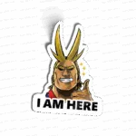 I AM HERE