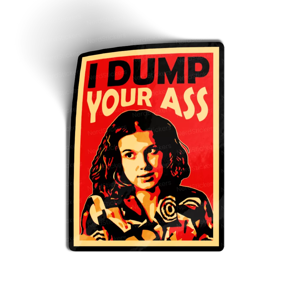 Adesivo I dump you ass, Filmes e Séries