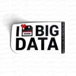 I LOVE BIG DATA