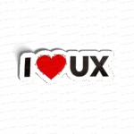 I love UX