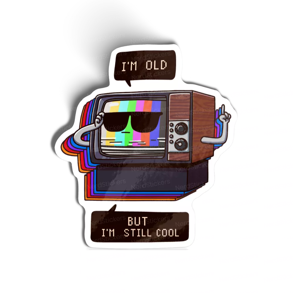 Adesivo I'm Old but I'm Still Cool, Retrô