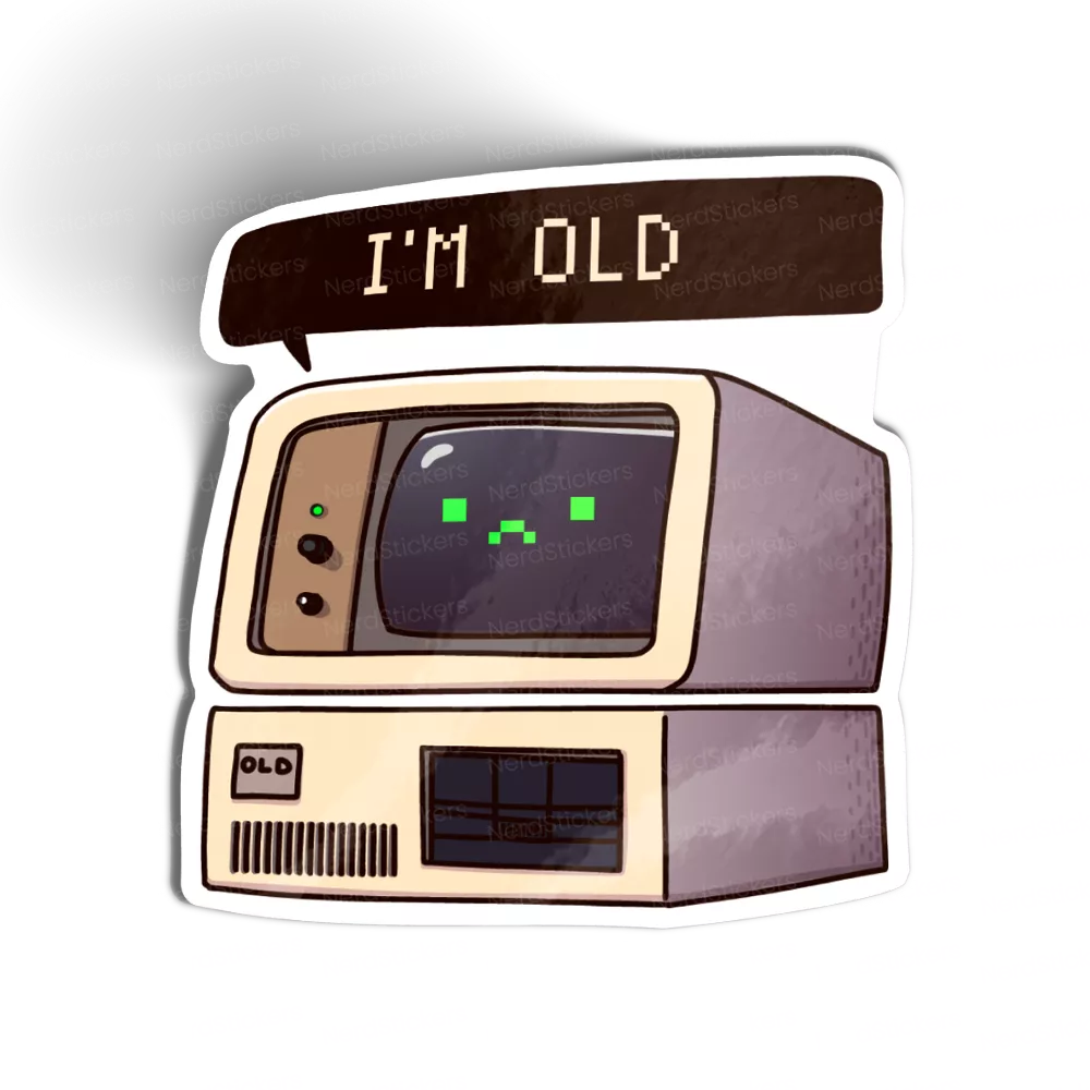 I'm old