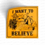 I Want To Believe