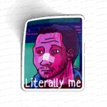 Literally Me