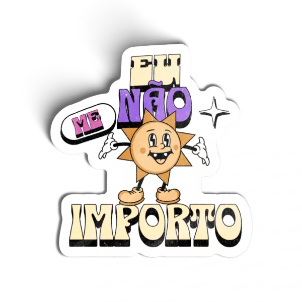 Não me importo