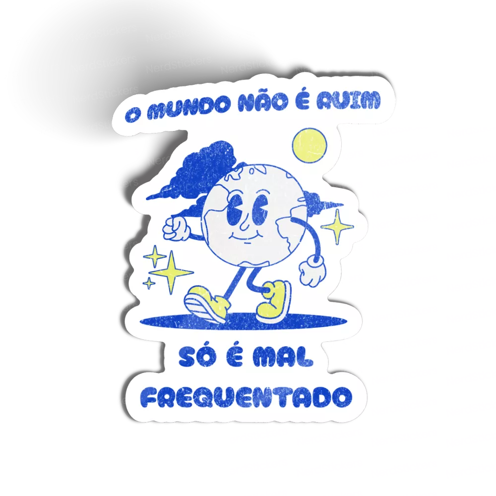 Adesivo O mundo não é, Memes e Humor