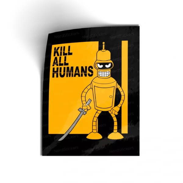 Robot - Kill all humans
