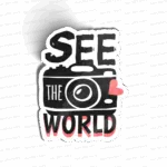 See the world