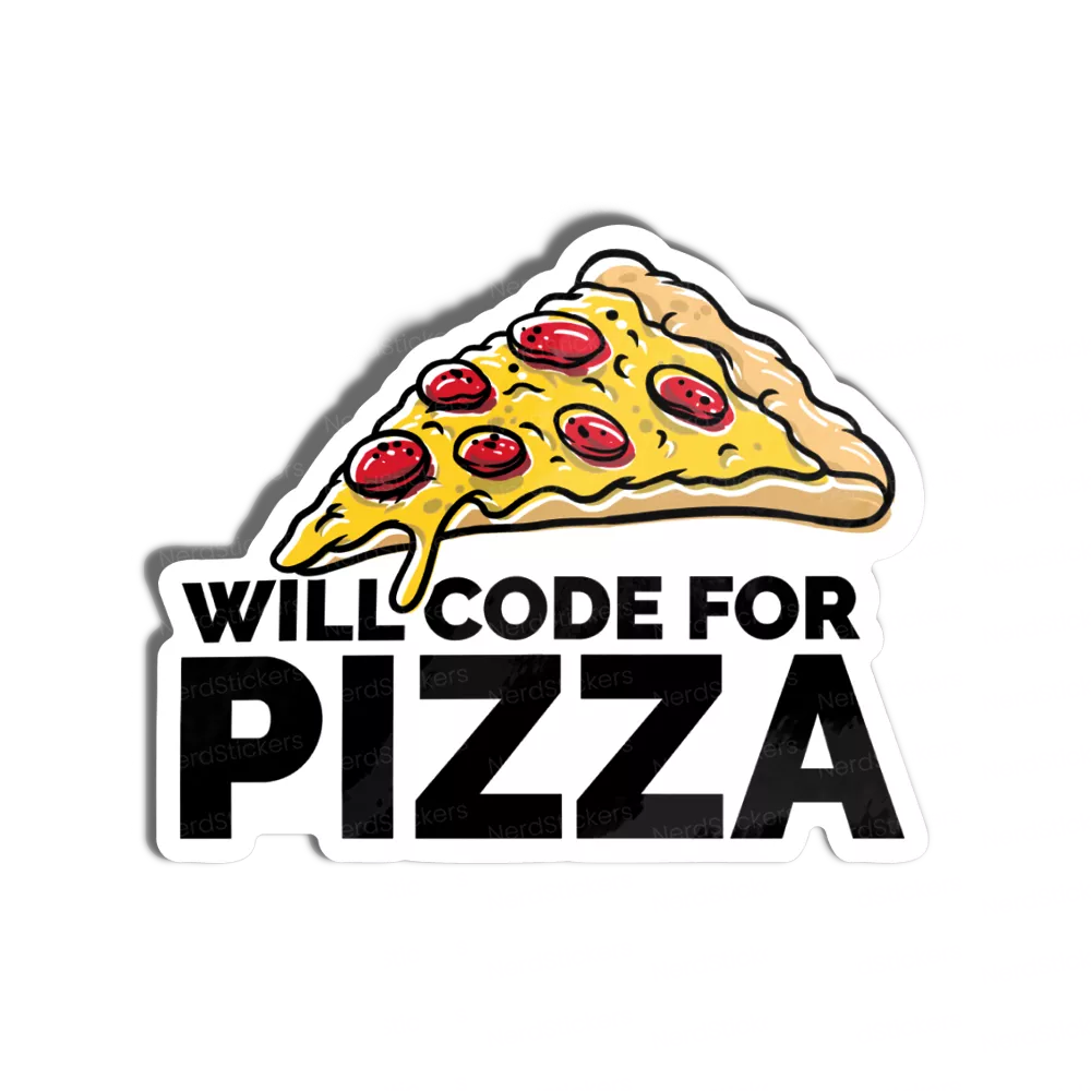 Adesivo Will Code For Pizza, Comida e Bebida