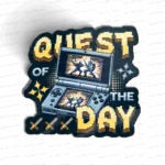 Quest of the Day