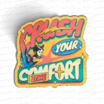 CRUSH YOUR COMFORT ZONE
