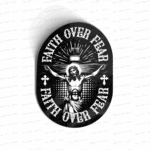 Faith Over Fear