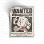 Wanted. The Office Coffee