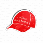Latinas do it better