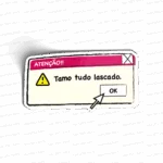 Tamo tudo lascado