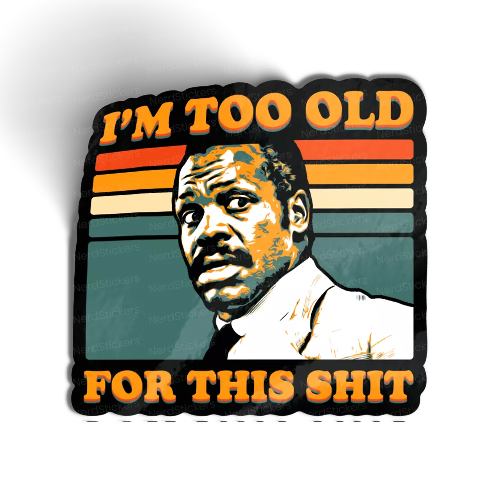 Adesivo Too Old For This, Filmes e Séries