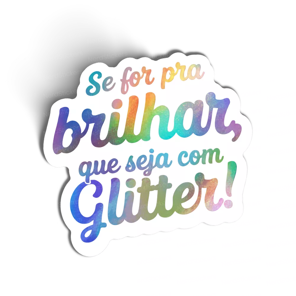 Adesivo Holográfico brilhando com glitter, Causas