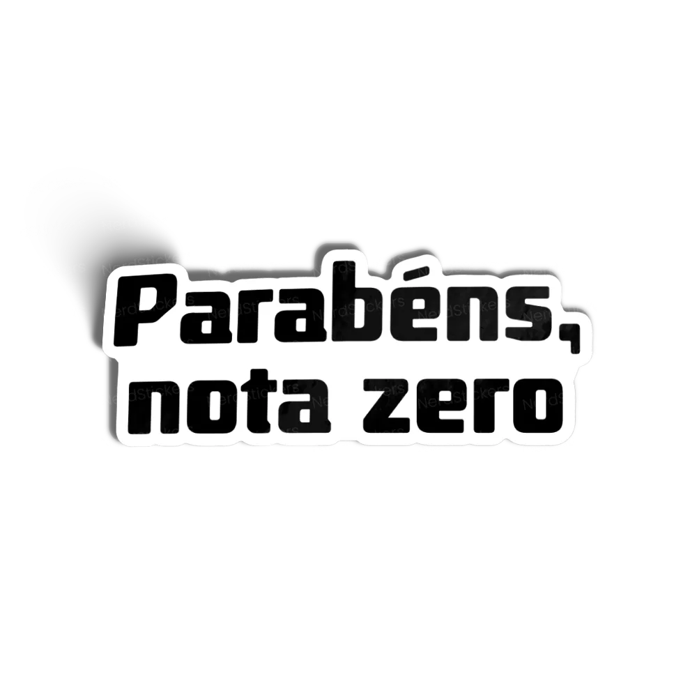 Adesivo Nota zero, Memes e Humor
