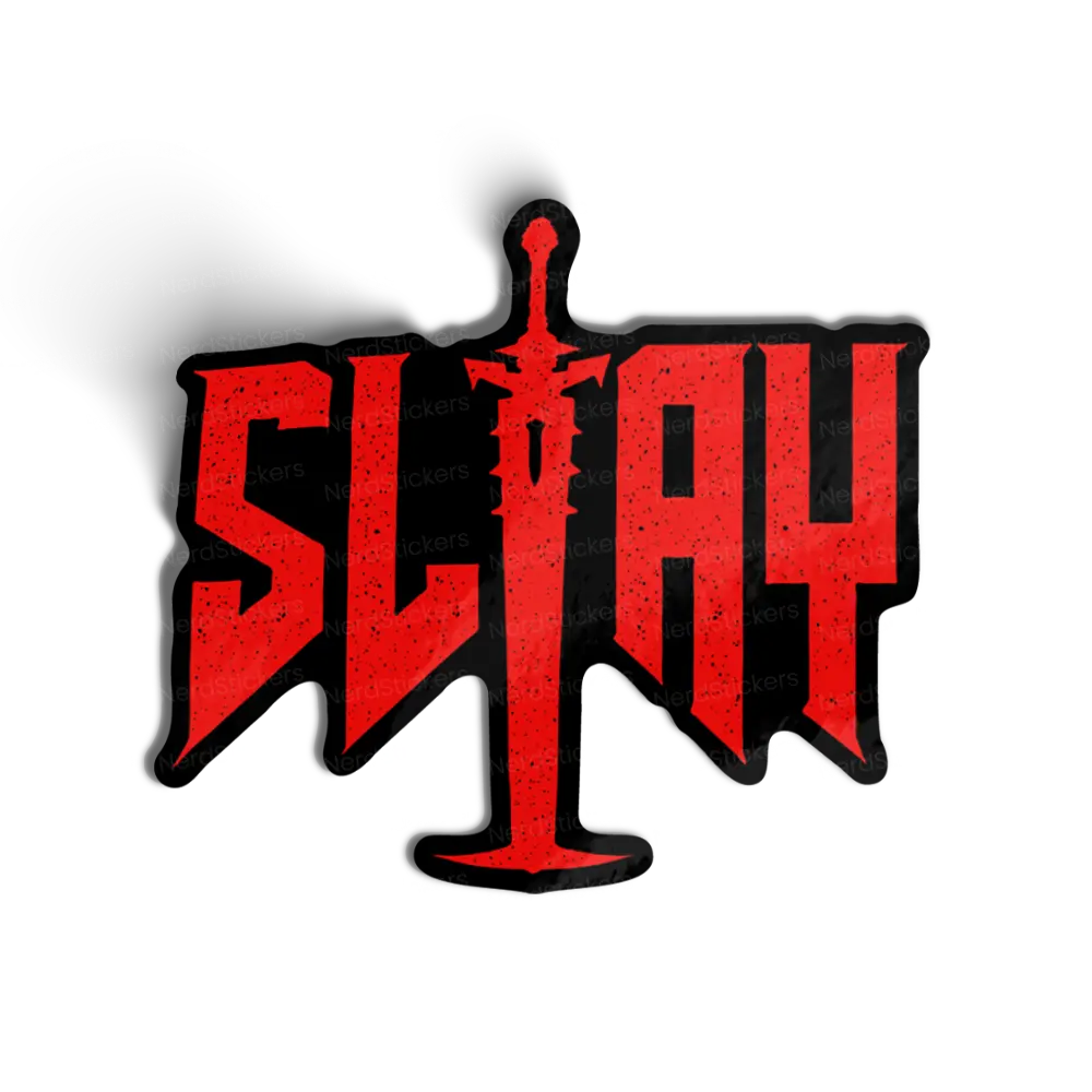 Slay - Sticker