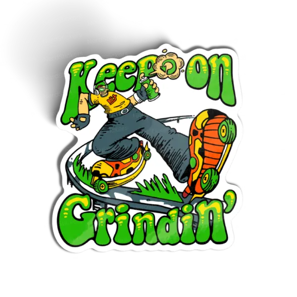 Keep on Grindin