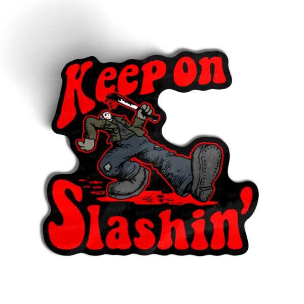 Keep on slashin