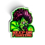 Keep on fighting