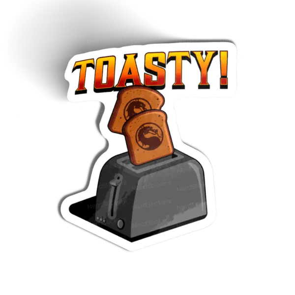 Toasty