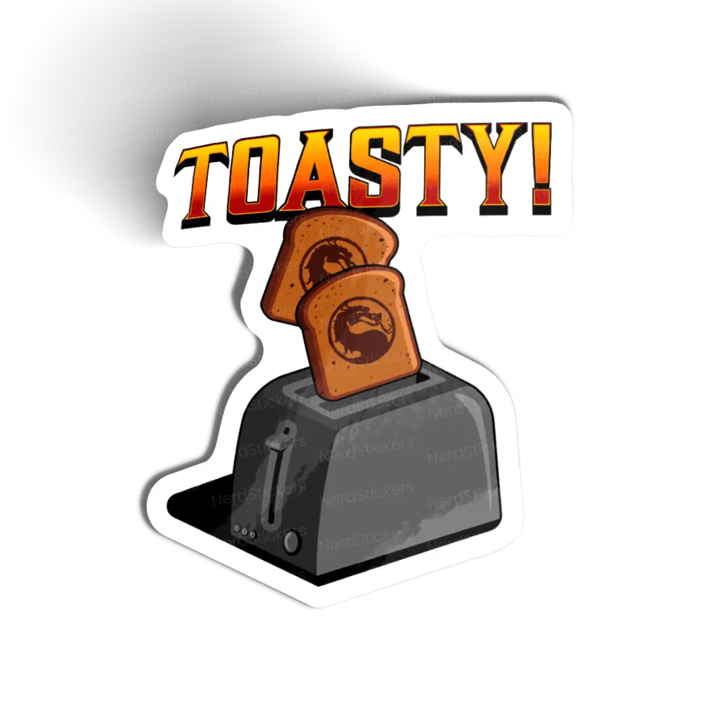 Toasty