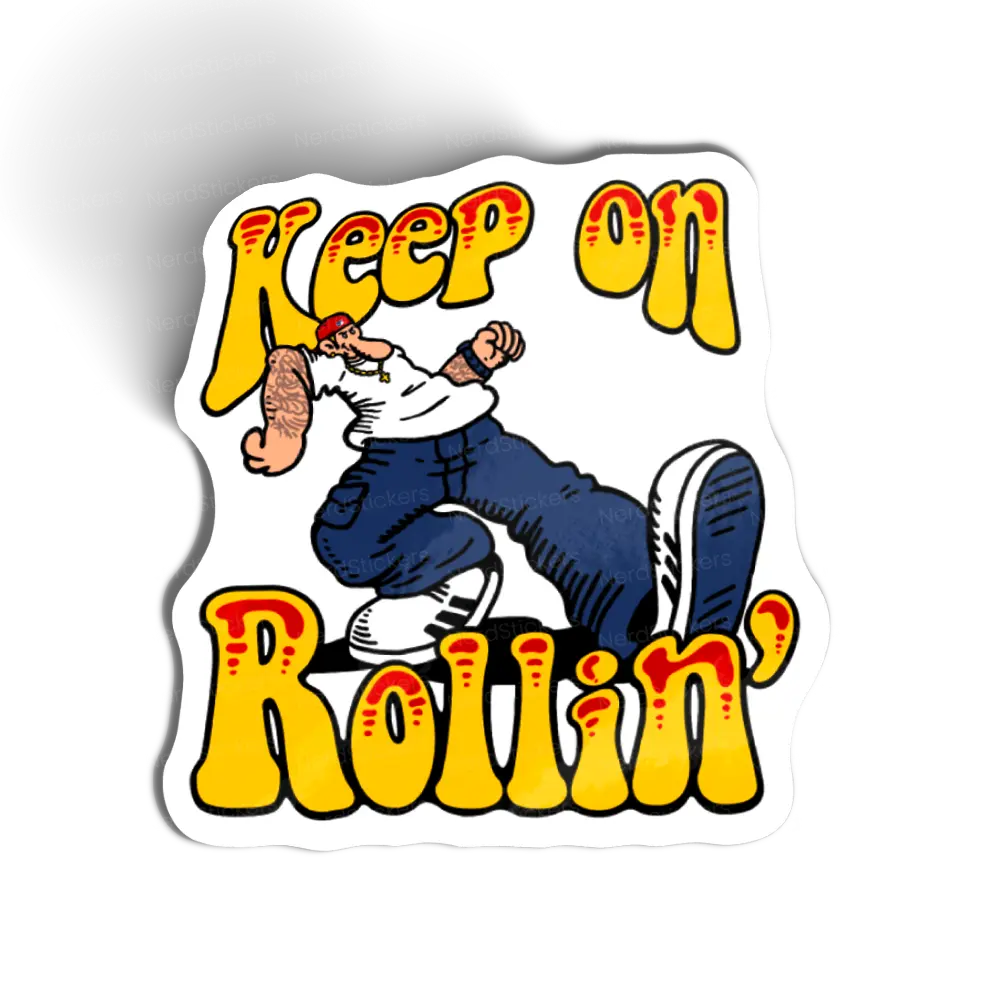Keep on Rollin