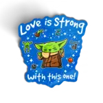 Love is strong