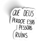 Que Deus Perdoe