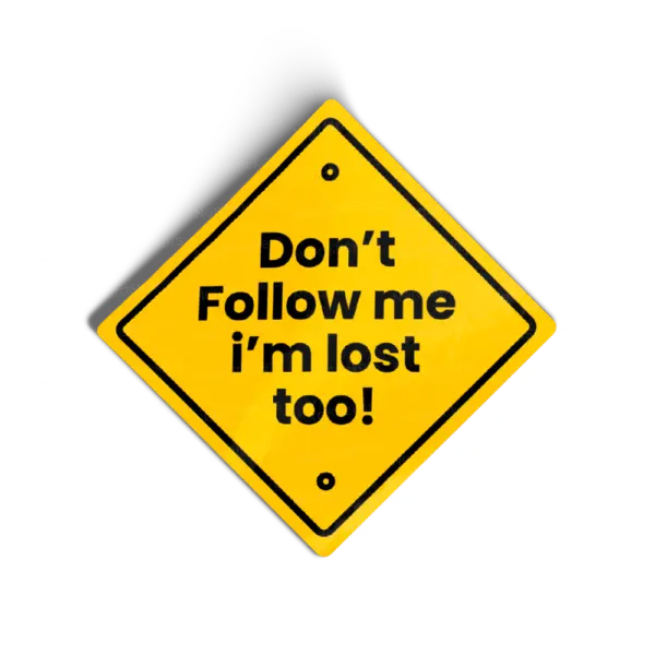 Don't Follow Me