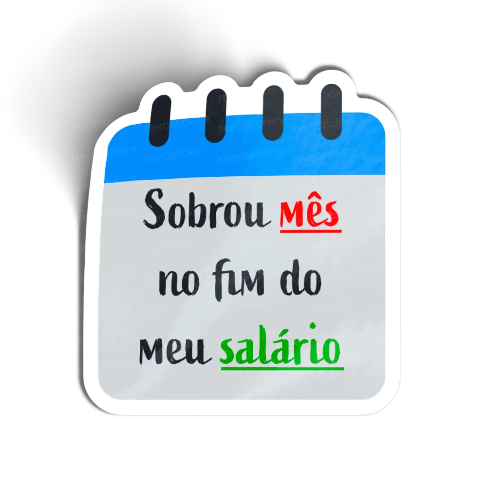 Adesivo Sobrou mês, Memes e Humor