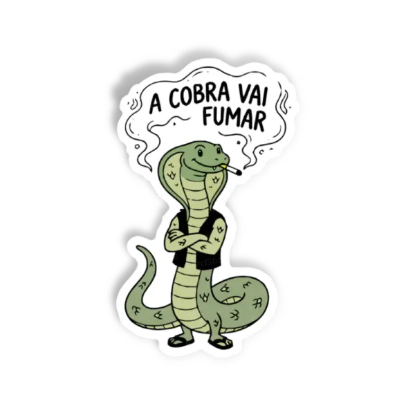 A cobra vai fumar sticker, Memes e Humor