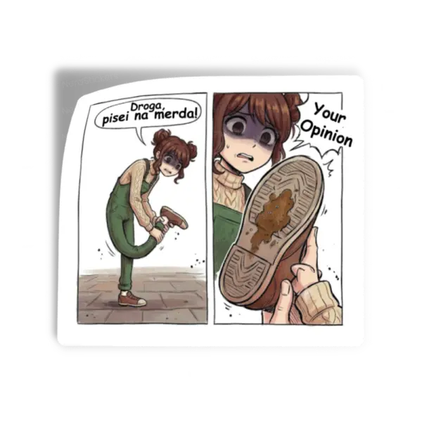 Adesivo your opinion, Anime e Mangá