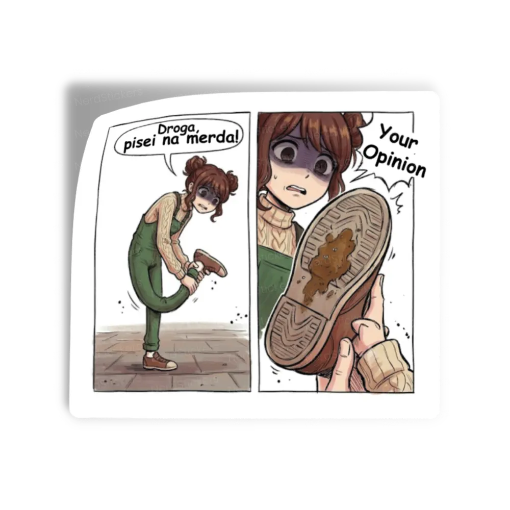 Adesivo your opinion, Anime e Mangá