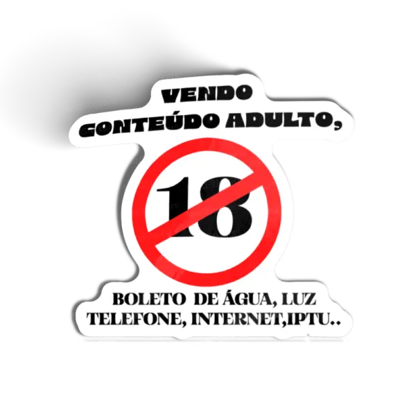 Adesivo Conteúdo +18, Memes e Humor