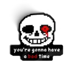 BAD TIME