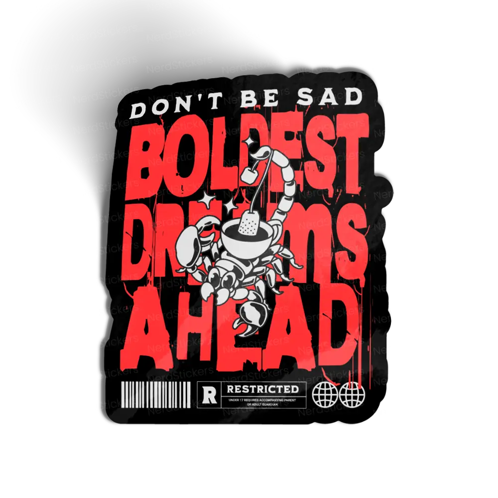 Adesivo Boldest Dreams Ahead, Design